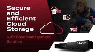 3xlogic-nvr-case-management